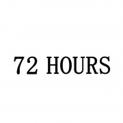 “72 HOURS”商标撤销复审案